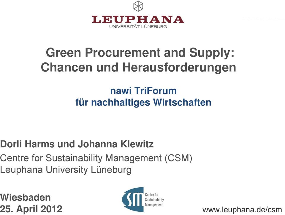 Johanna Klewitz Centre for Sustainability Management (CSM)