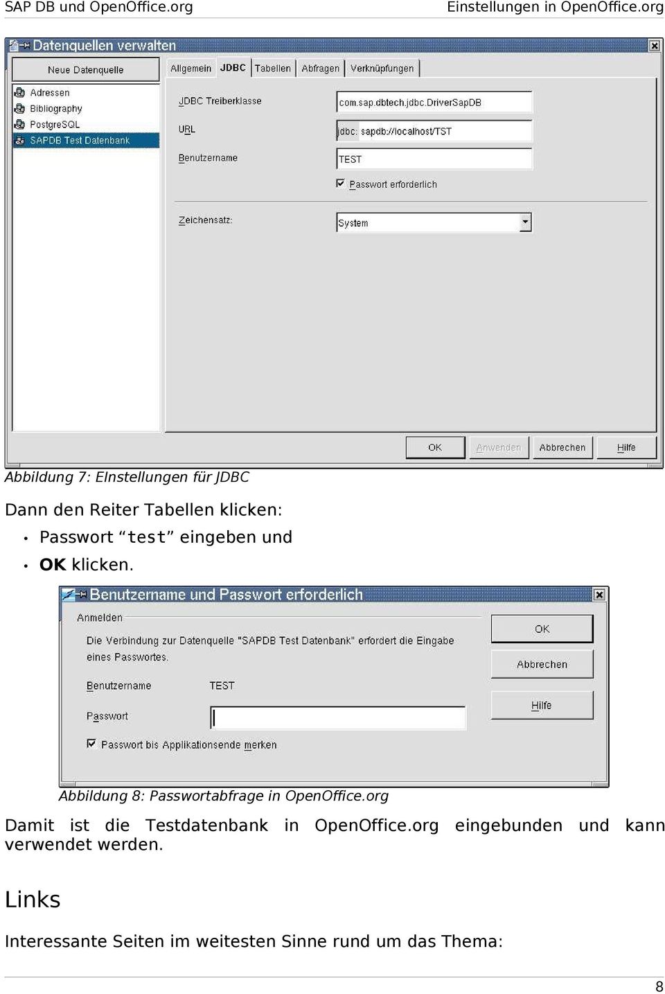 test eingeben und OK klicken. Abbildung 8: Passwortabfrage in OpenOffice.