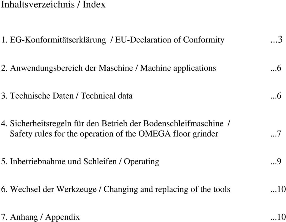 Sicherheitsregeln für den Betrieb der Bodenschleifmaschine / Safety rules for the operation of the OMEGA floor