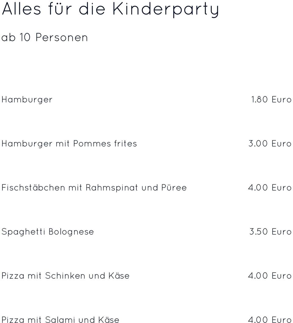 00 Euro Fischstäbchen mit Rahmspinat und Püree 4.
