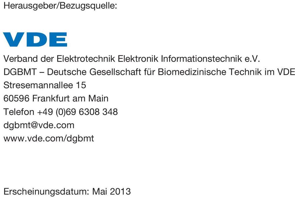 DGBMT Deutsche Gesellschaft für Biomedizinische Technik im VDE