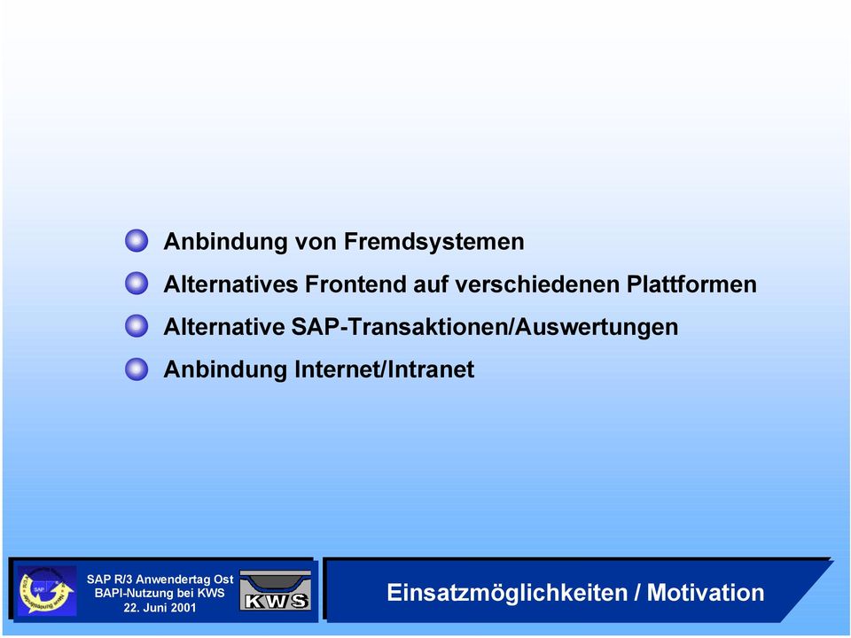 Alternative SAP-Transaktionen/Auswertungen
