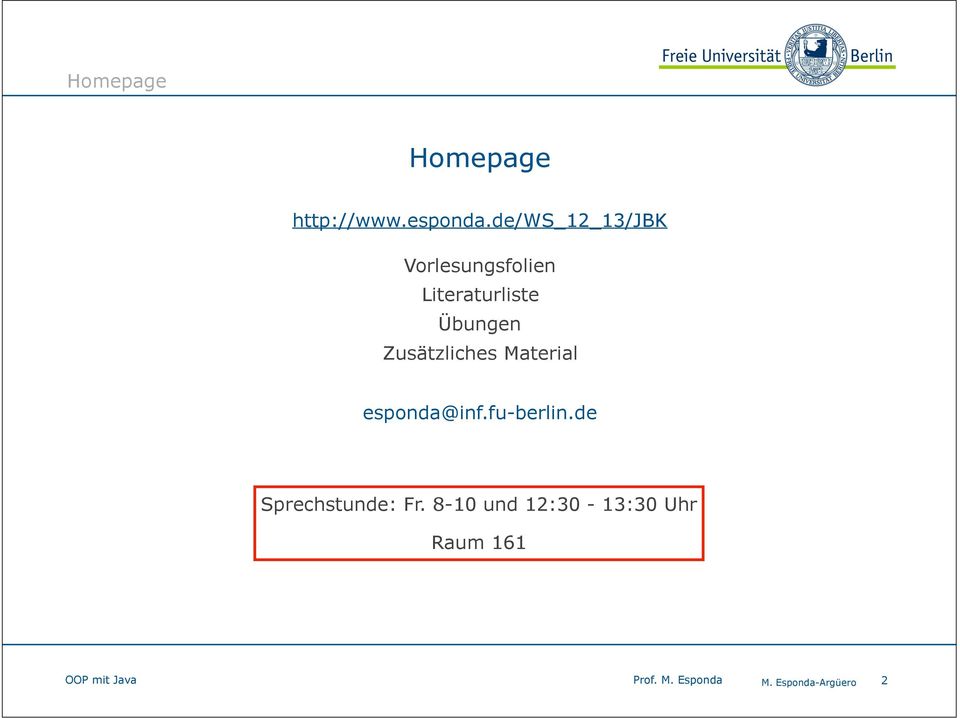 Zusätzliches Material esponda@inf.fu-berlin.