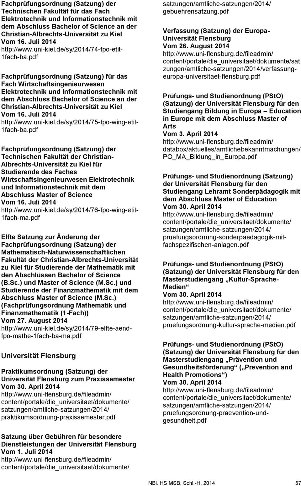 pdf Fachprüfungsordnung (Satzung) für das Fach Wirtschaftsingenieurwesen Elektrotechnik und Informationstechnik mit dem Abschluss Bachelor of Science an der Christian-Albrechts-Universität zu Kiel