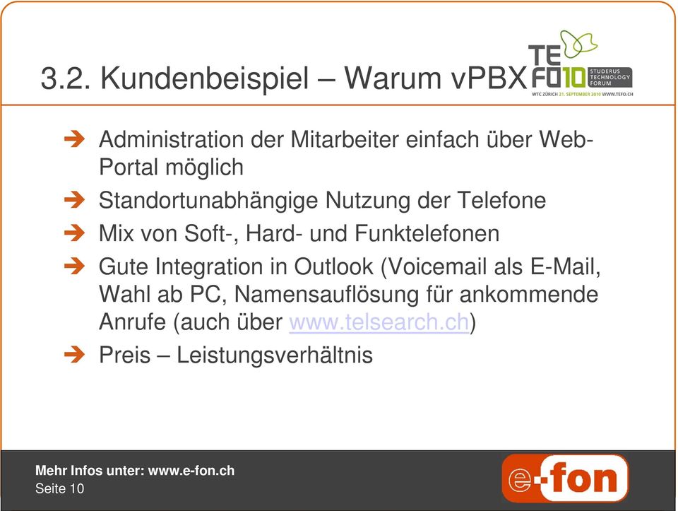 Funktelefonen Gute Integration in Outlook (Voicemail als E-Mail, Wahl ab PC,