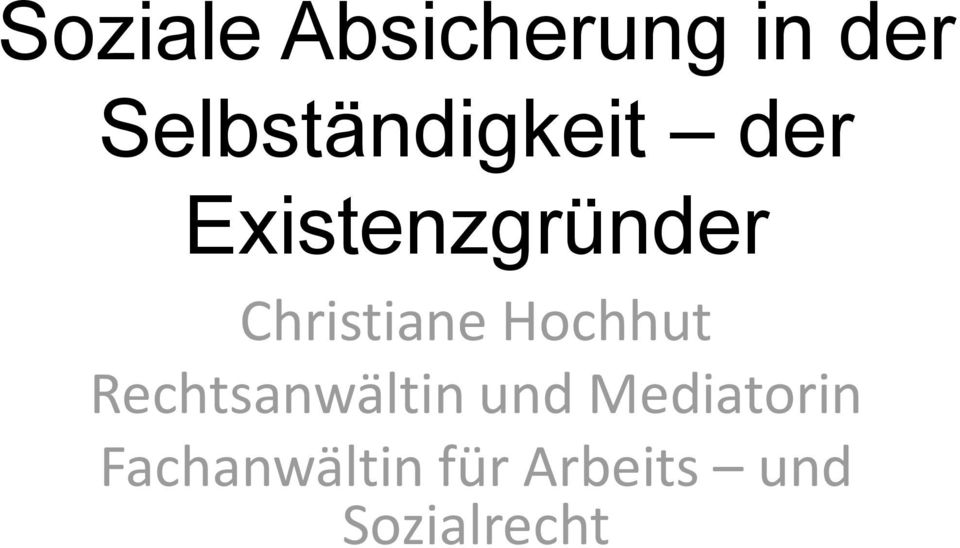 Christiane Hochhut Rechtsanwältin und