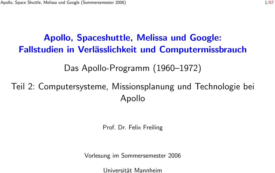 Computermissbrauch Das Apollo-Programm (1960 1972) Teil 2: Computersysteme,