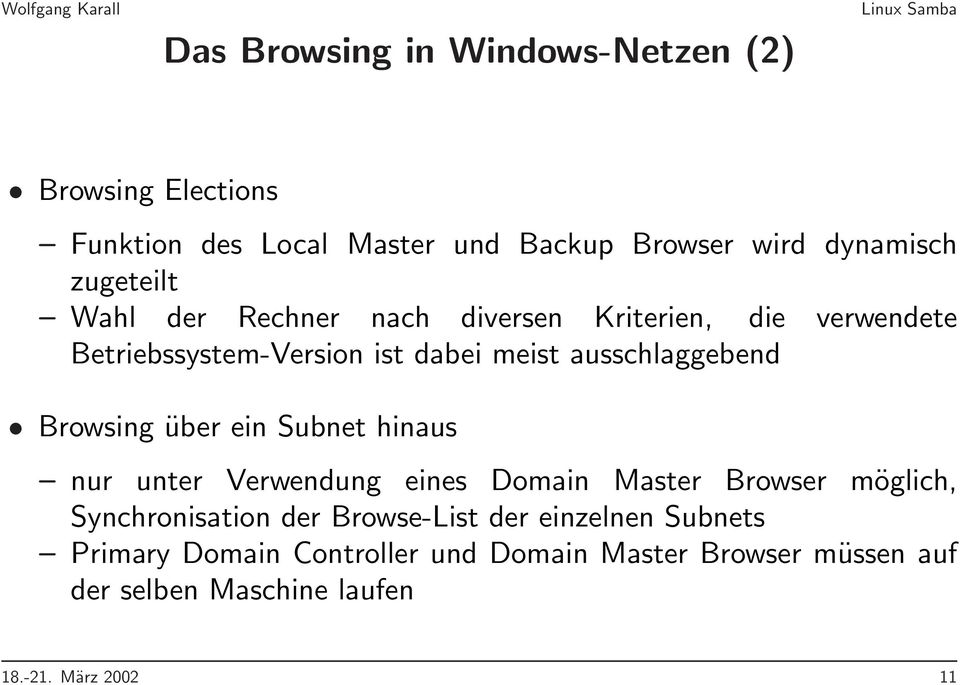 Browsing über ein Subnet hinaus nur unter Verwendung eines Domain Master Browser möglich, Synchronisation der Browse-List
