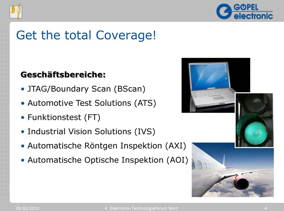 Test Solutions (ATS) Funktionstest (FT) Industrial Vision