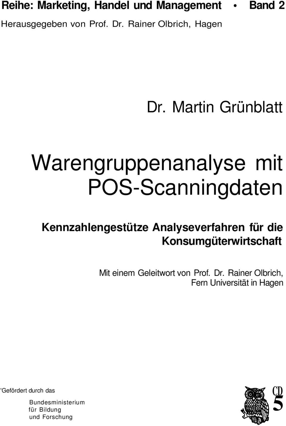 Martin Grünblatt Warengruppenanalyse mit POS-Scanningdaten Kennzahlengestütze
