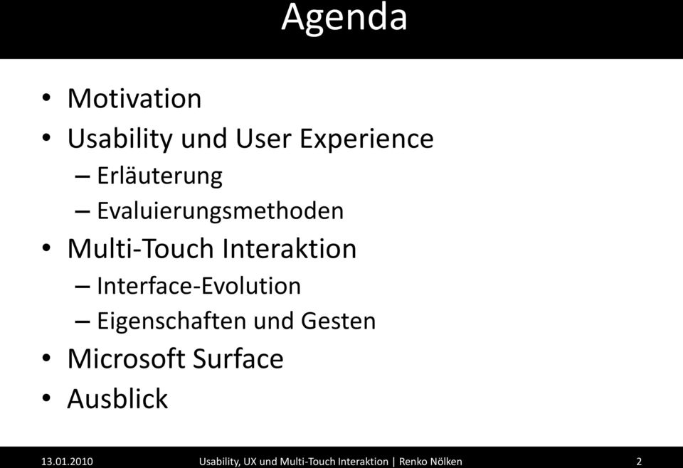 Interface-Evolution Eigenschaften und Gesten Microsoft