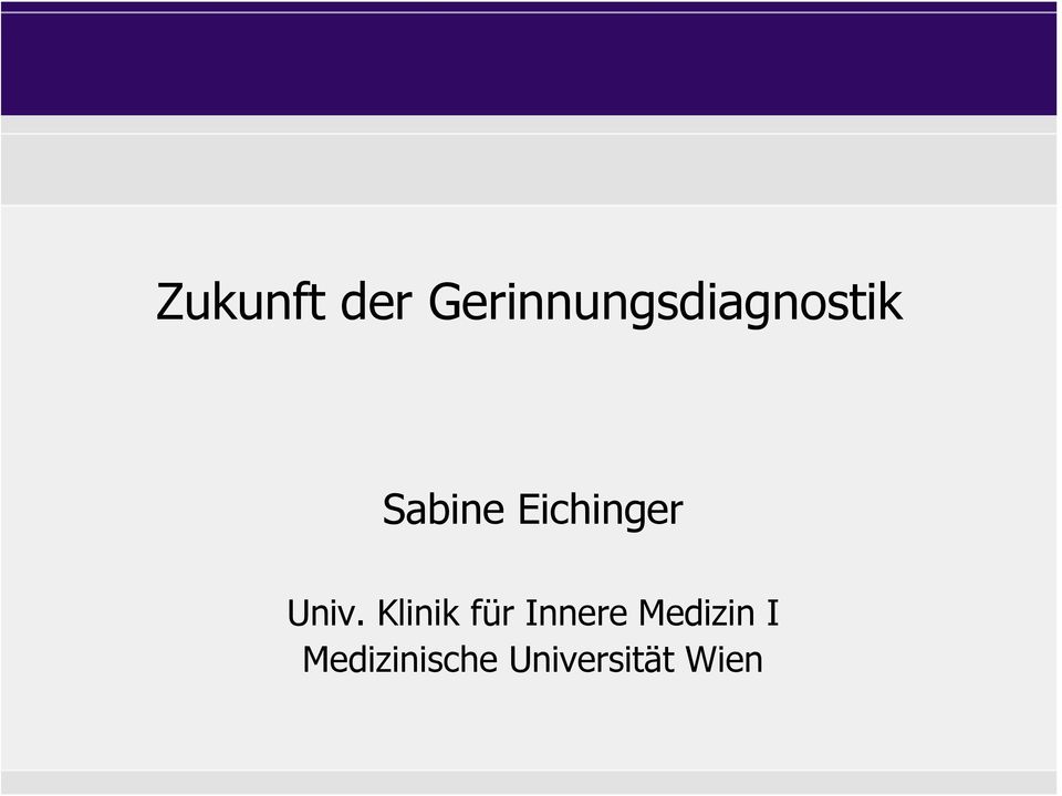 Eichinger Univ.