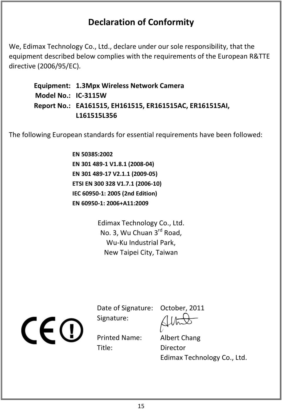 3Mpx Wireless Network Camera Model No.: IC-3115W Report No.