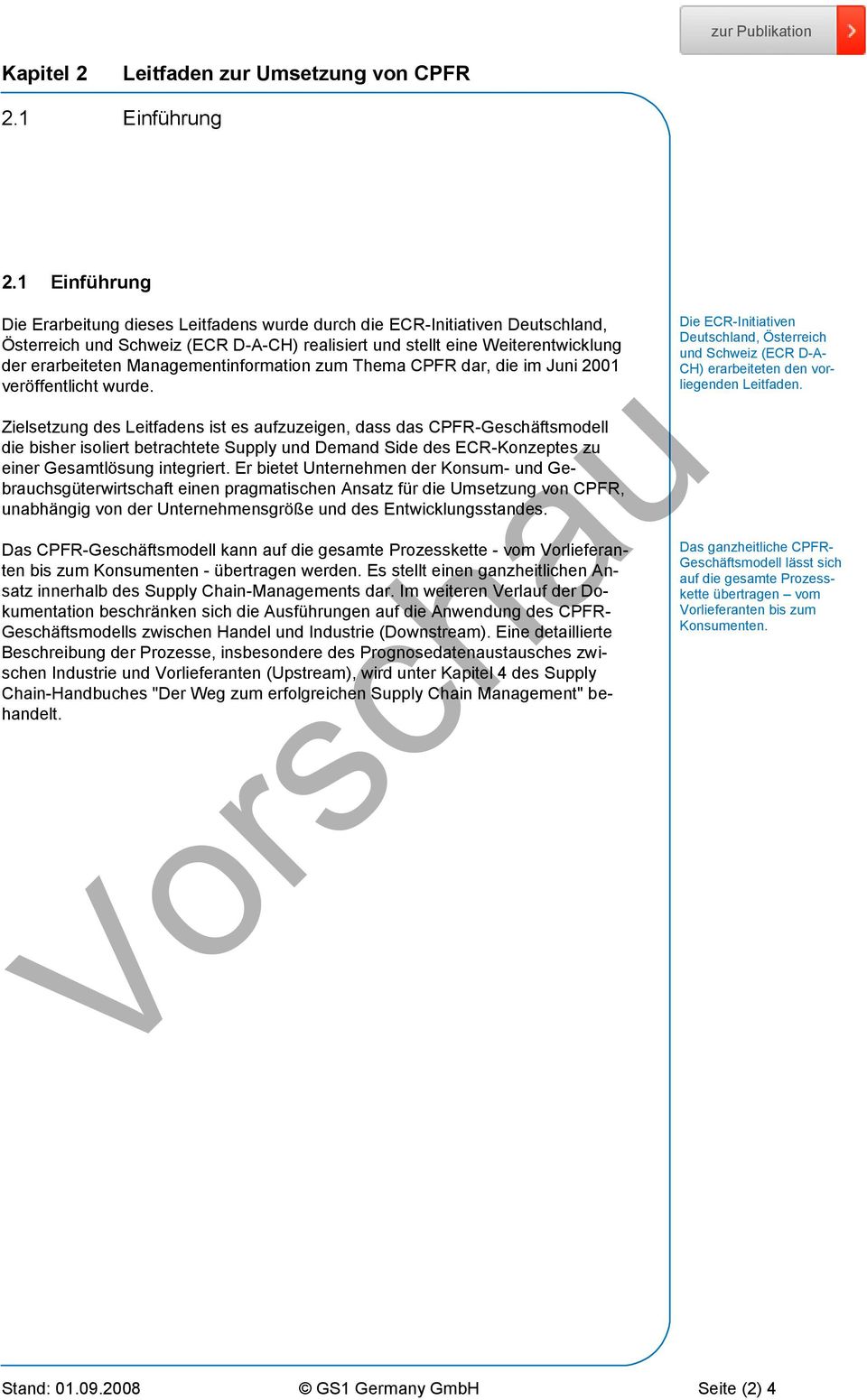 Managementinformation zum Thema CPFR dar, die im Juni 2001 veröffentlicht wurde.