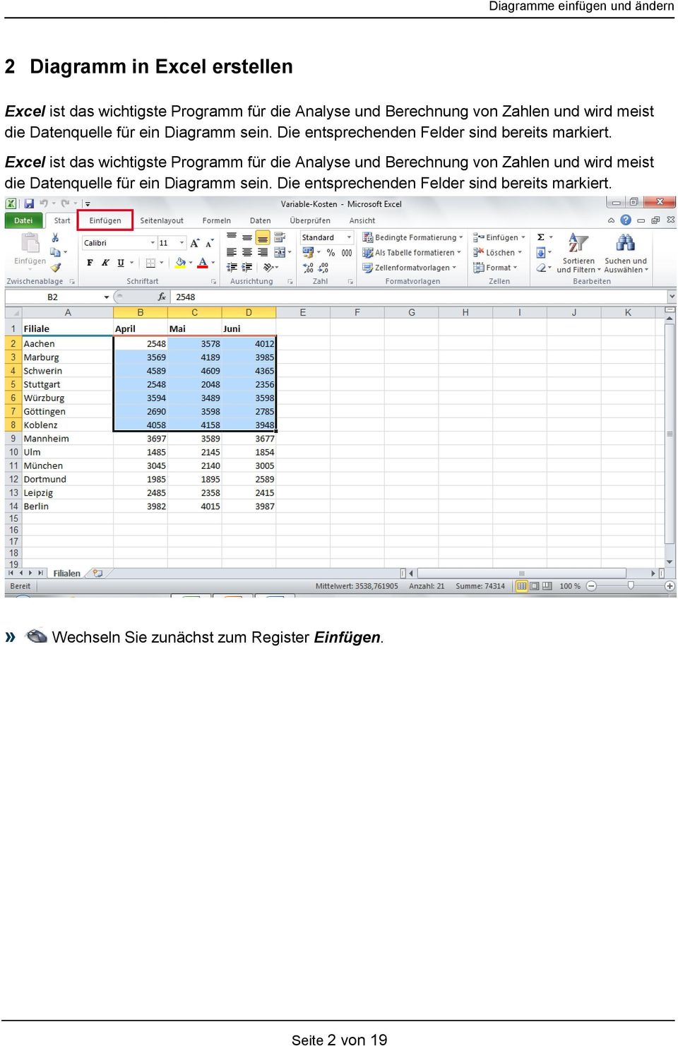 Excel ist das wichtigste Programm für die Analyse und Berechnung von Zahlen und » Wechseln Sie zunächst zum
