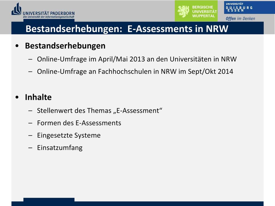 Online-Umfrage an Fachhochschulen in NRW im Sept/Okt 2014 Inhalte