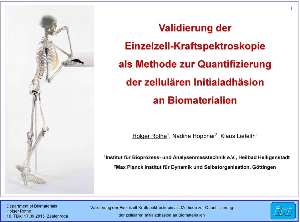 Höppner 2, Klaus Liefeith 1 1 Institut für Bioprozess- und Analysenmesstechnik