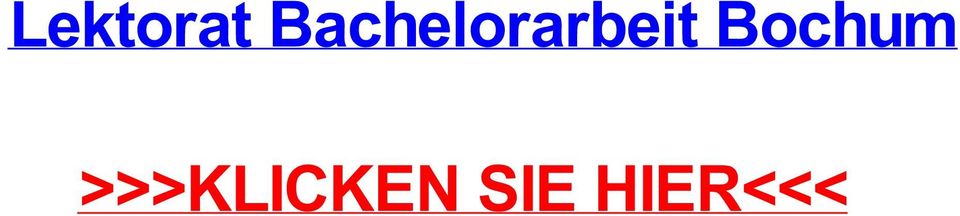 Rhine-Westphalia) lektorat bachelorarbeit bochum expertise 26 rating, polizei studium in nrw Hamburg akademisches auslandsamt gie?