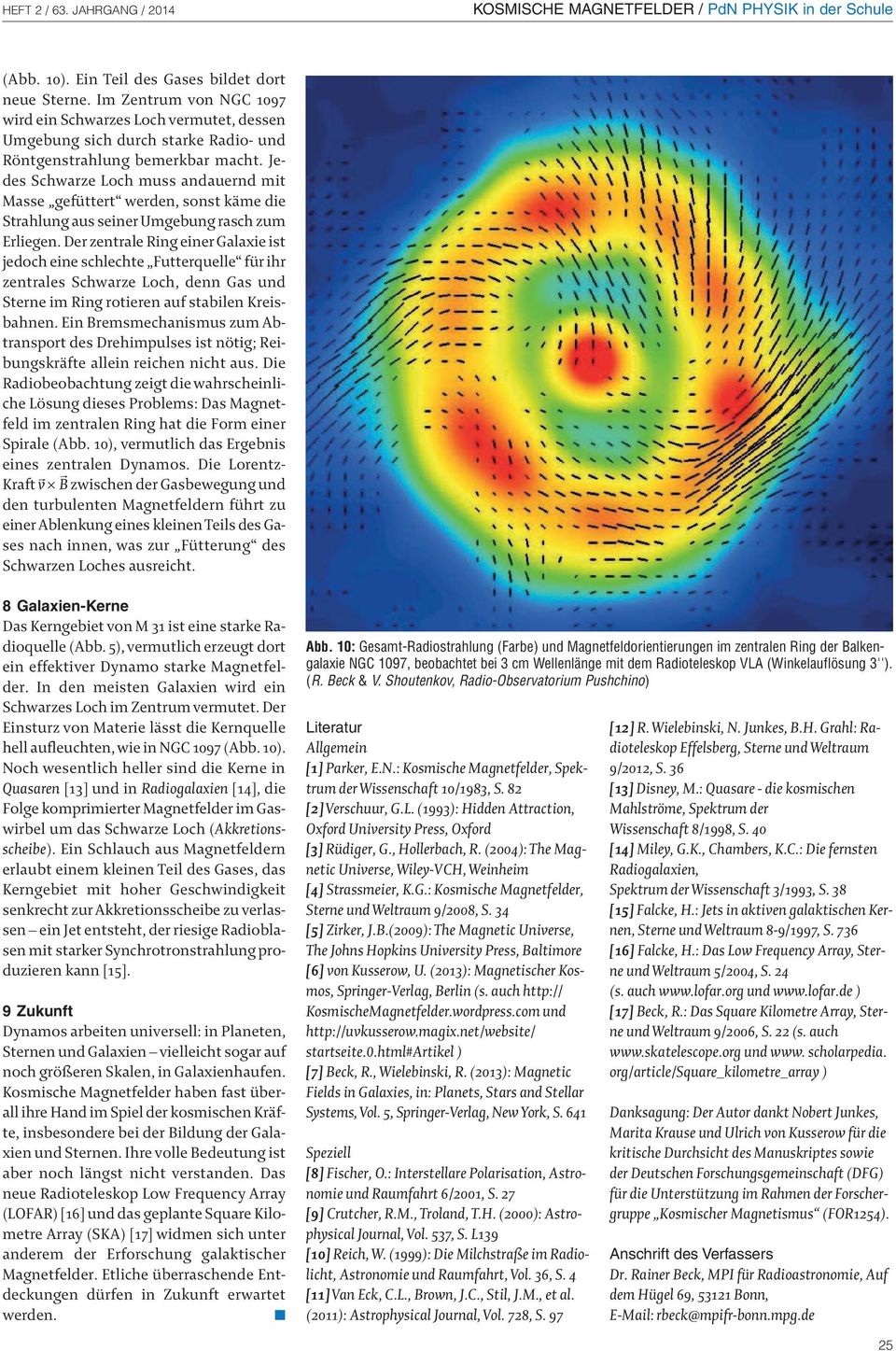 Der zentrale Ring einer Galaxie ist jedoch eine schlechte Futterquelle für ihr zentrales Schwarze Loch, denn Gas und Sterne im Ring rotieren auf stabilen Kreisbahnen.