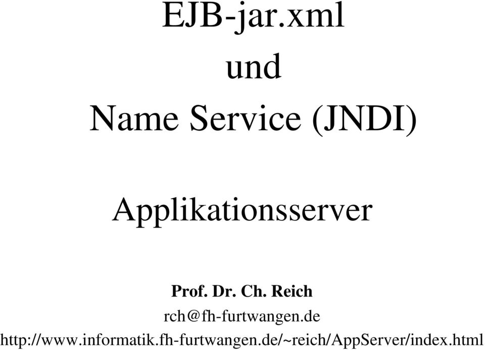 Applikationsserver Prof. Dr. Ch.