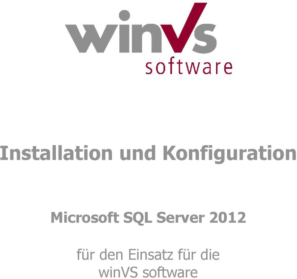 SQL Server 2012 für den