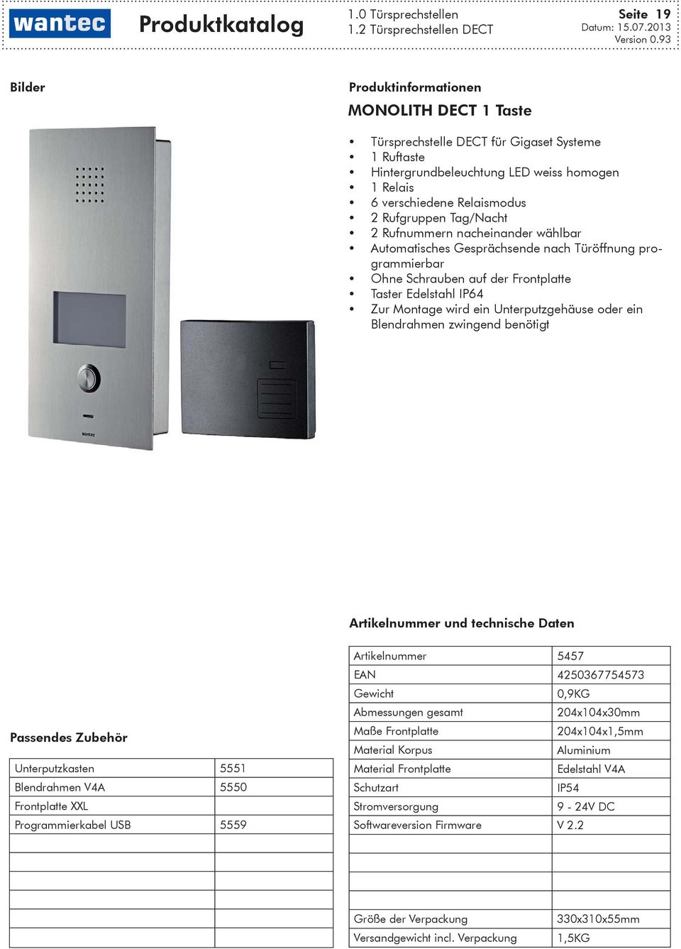 Frontplatte Taster Edelstahl IP64 Zur Montage wird ein Unterputzgehäuse oder ein Blendrahmen zwingend benötigt und technische Daten Unterputzkasten 5551