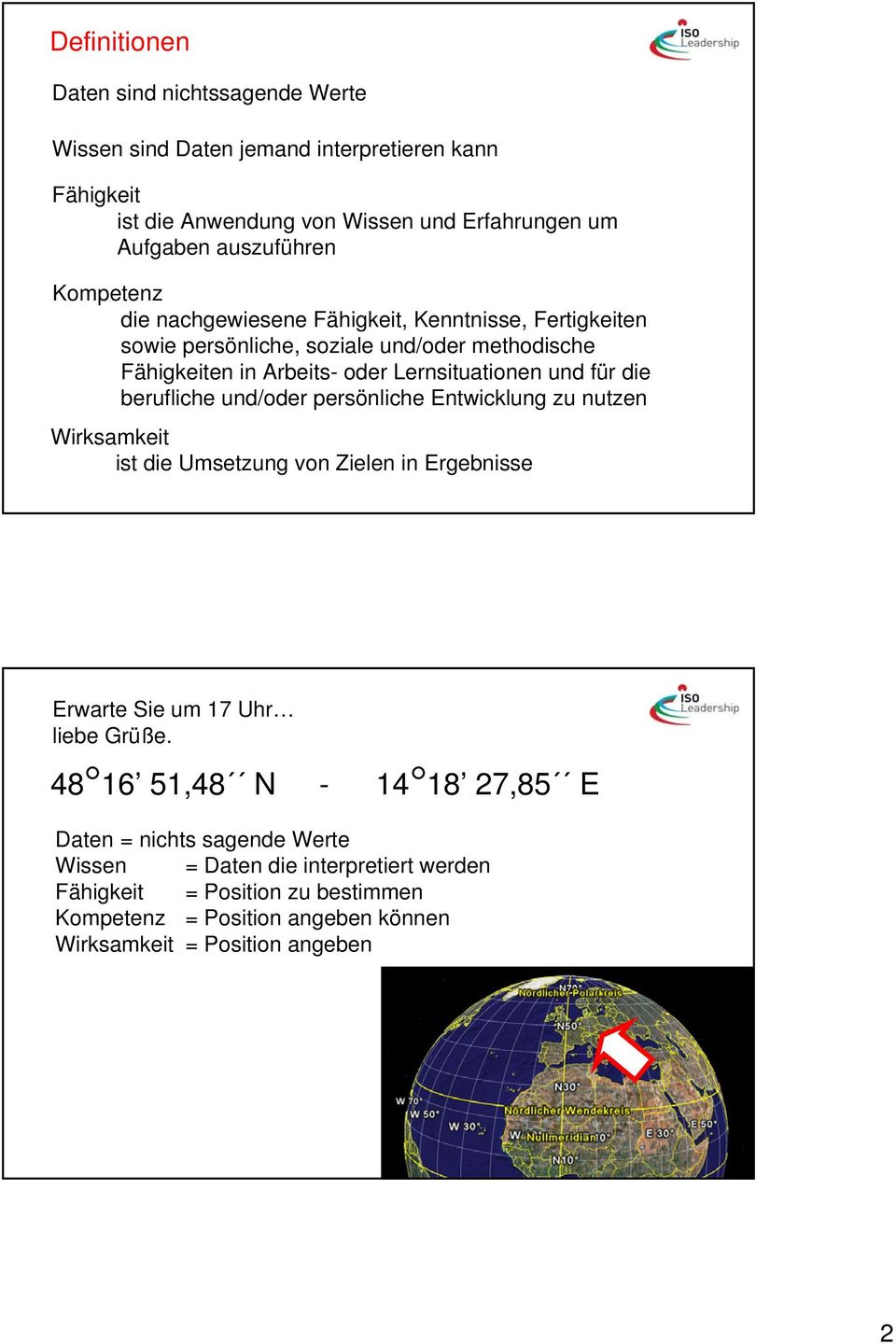 berufliche und/oder persönliche Entwicklung zu nutzen Wirksamkeit ist die Umsetzung von Zielen in Ergebnisse Erwarte Sie um 17 Uhr liebe Grüße.