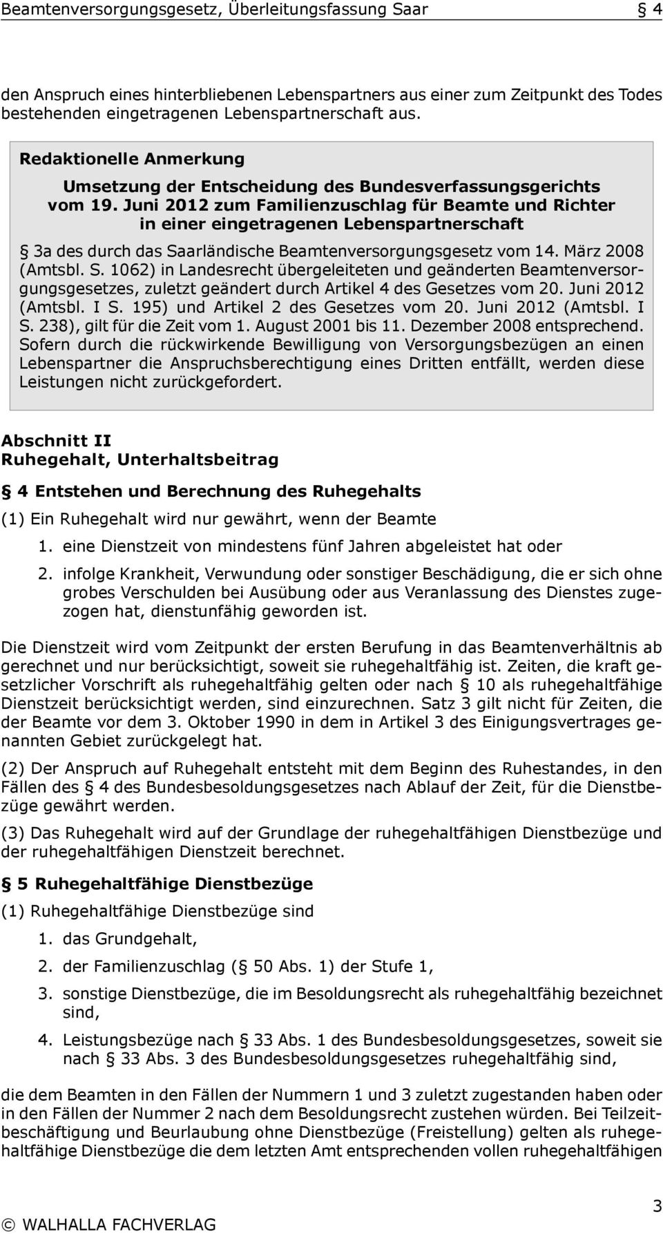 Juni 2012 zum Familienzuschlag für Beamte und Richter in einer eingetragenen Lebenspartnerschaft 3a des durch das Sa