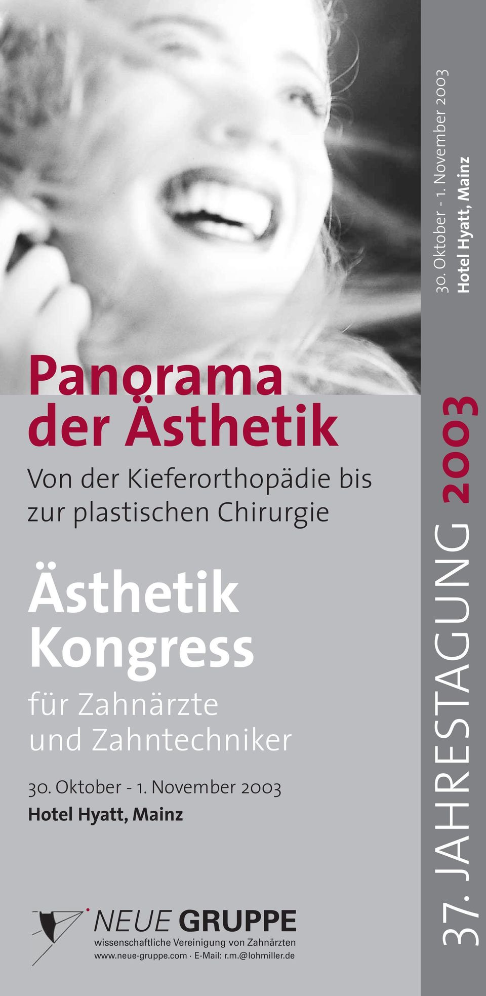 plastischen Chirurgie Ästhetik Kongress für Zahnärzte und Zahntechniker  November 2003