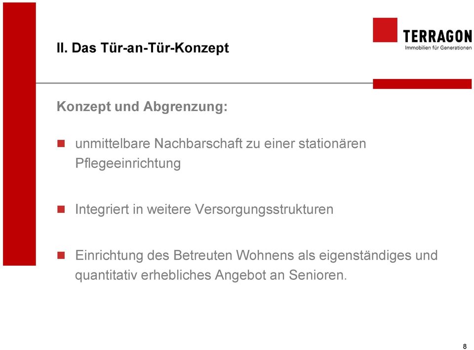 in weitere Versorgungsstrukturen Einrichtung des Betreuten