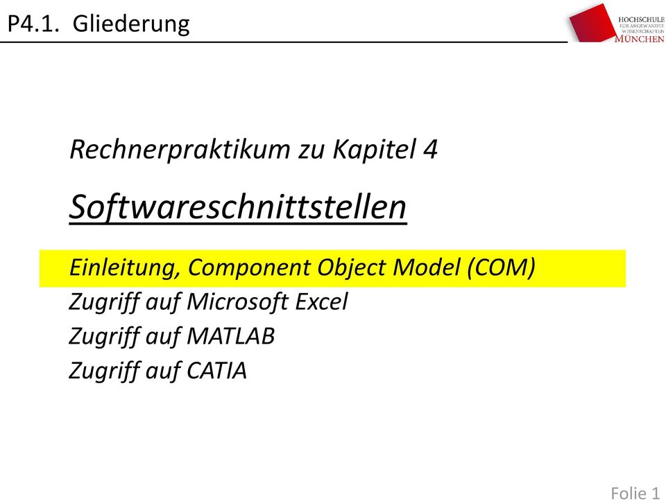 Component Object Model (COM) Zugriff auf