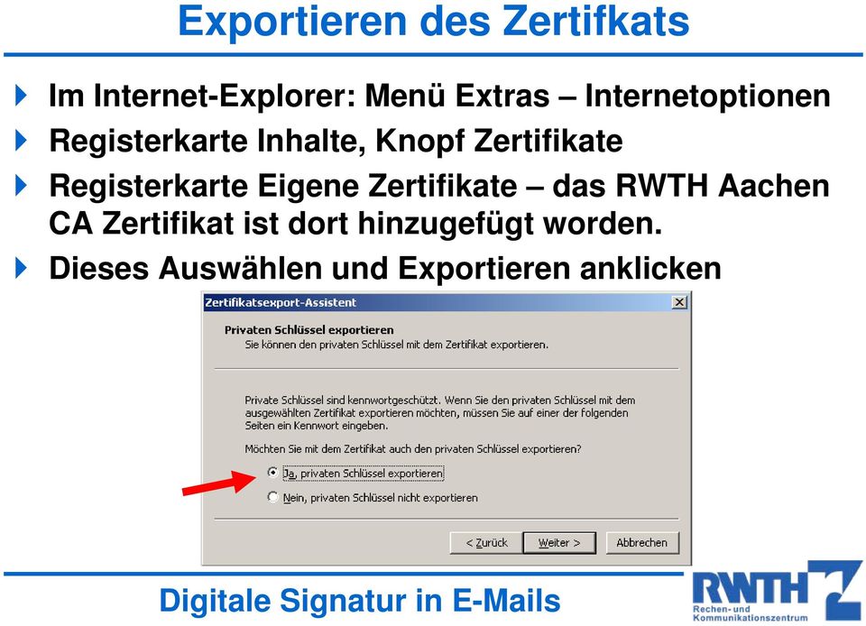 Registerkarte Eigene Zertifikate das RWTH Aachen CA Zertifikat