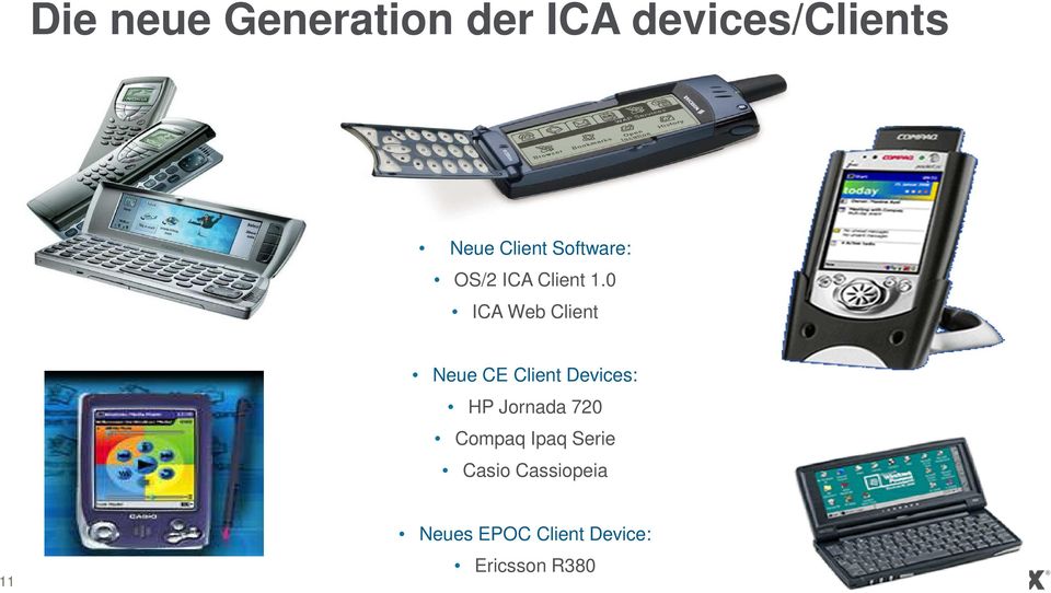 0 ICA Web Client Neue CE Client Devices: HP Jornada
