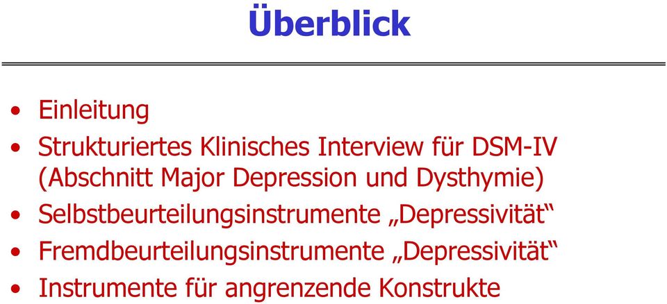 Selbstbeurteilungsinstrumente Depressivität