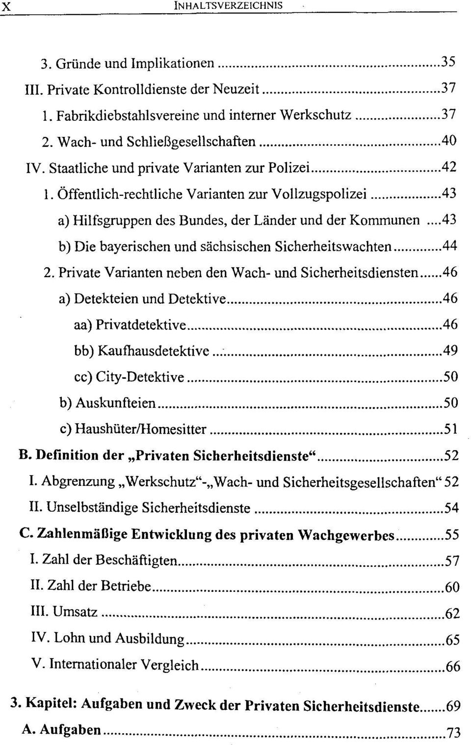 ..43 b) Die bayerischen und sächsischen Sicherheitswachten 44 2.