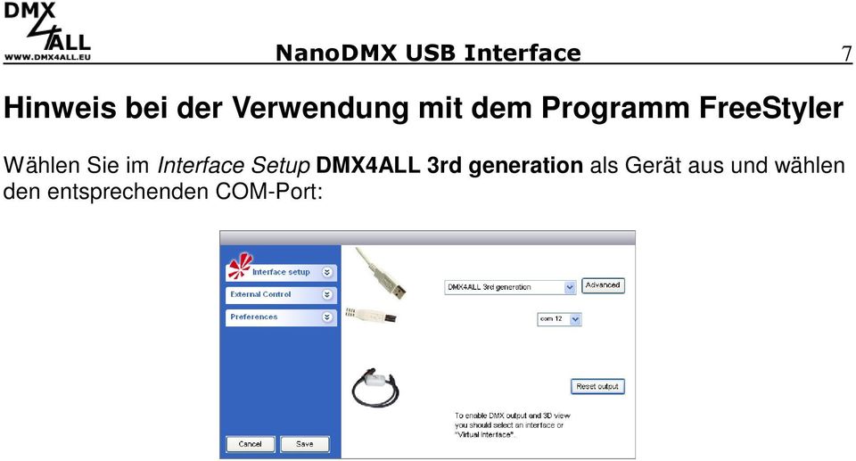 Sie im Interface Setup DMX4ALL 3rd generation