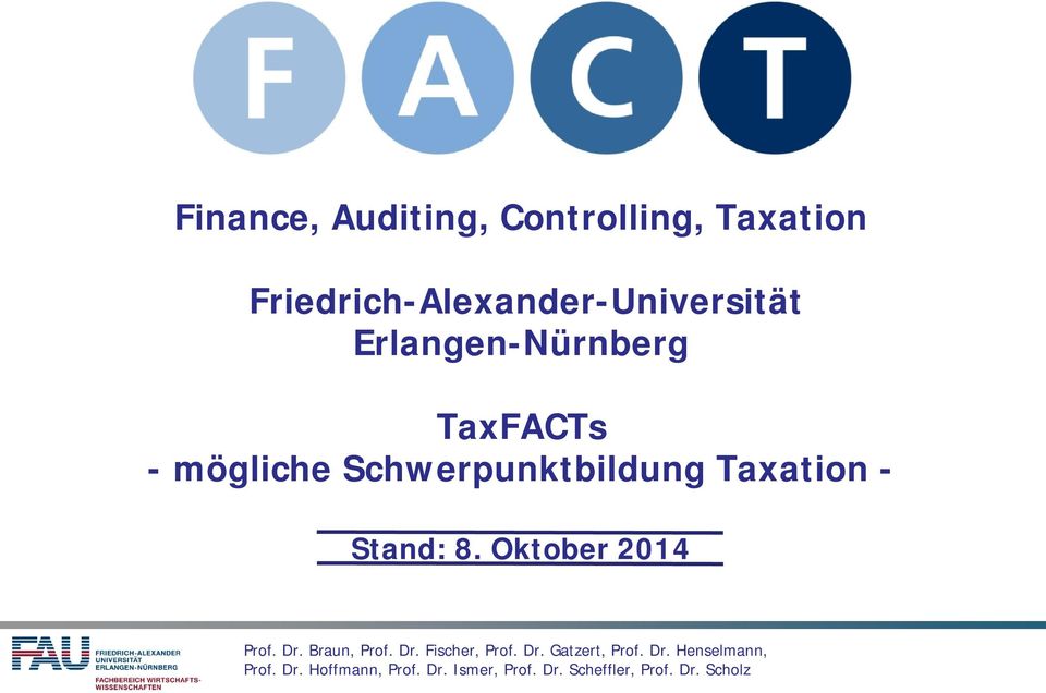 Erlangen-Nürnberg TaxFACTs - mögliche