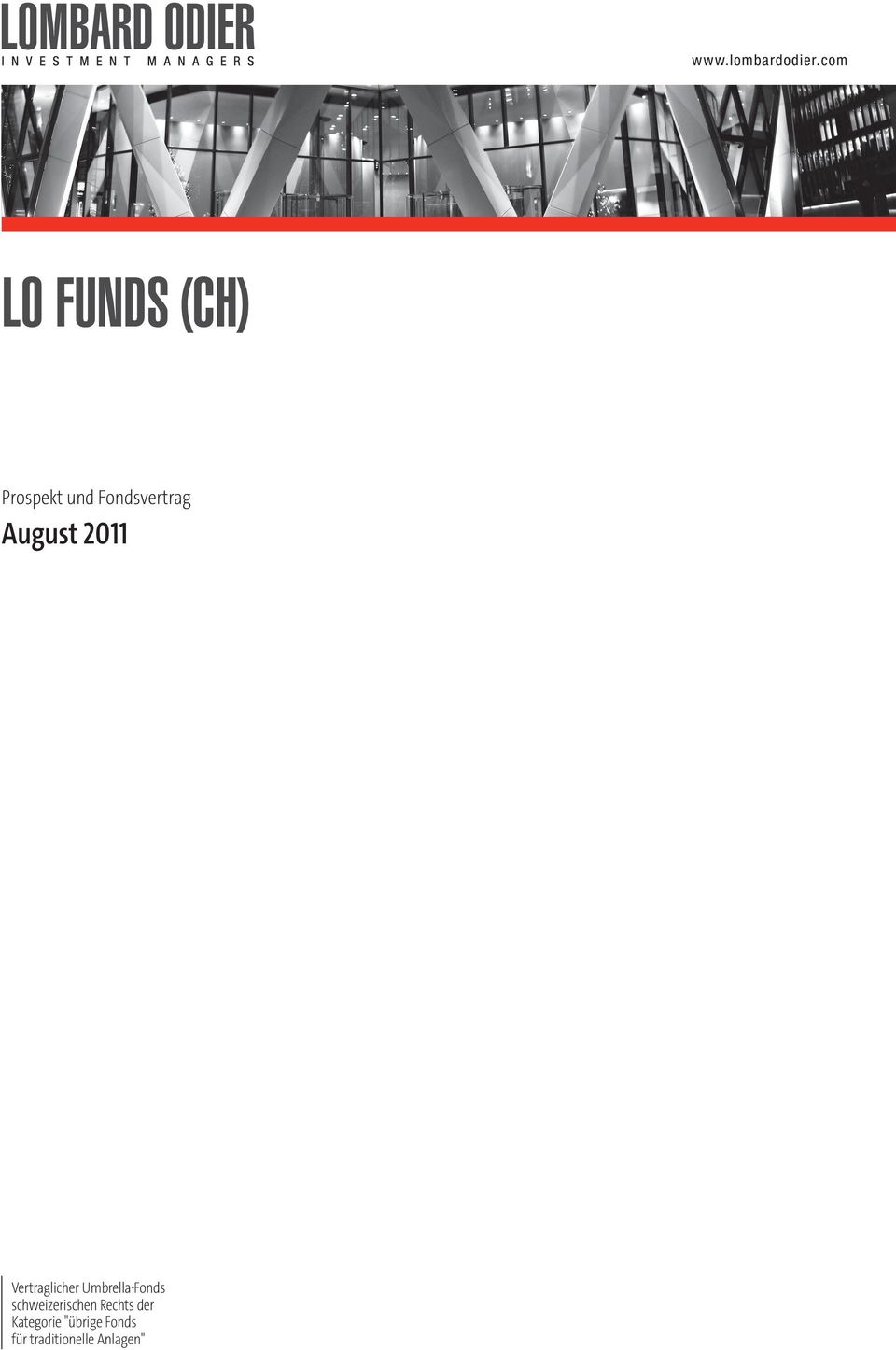 August 2011 Vertraglicher Umbrella-Fonds