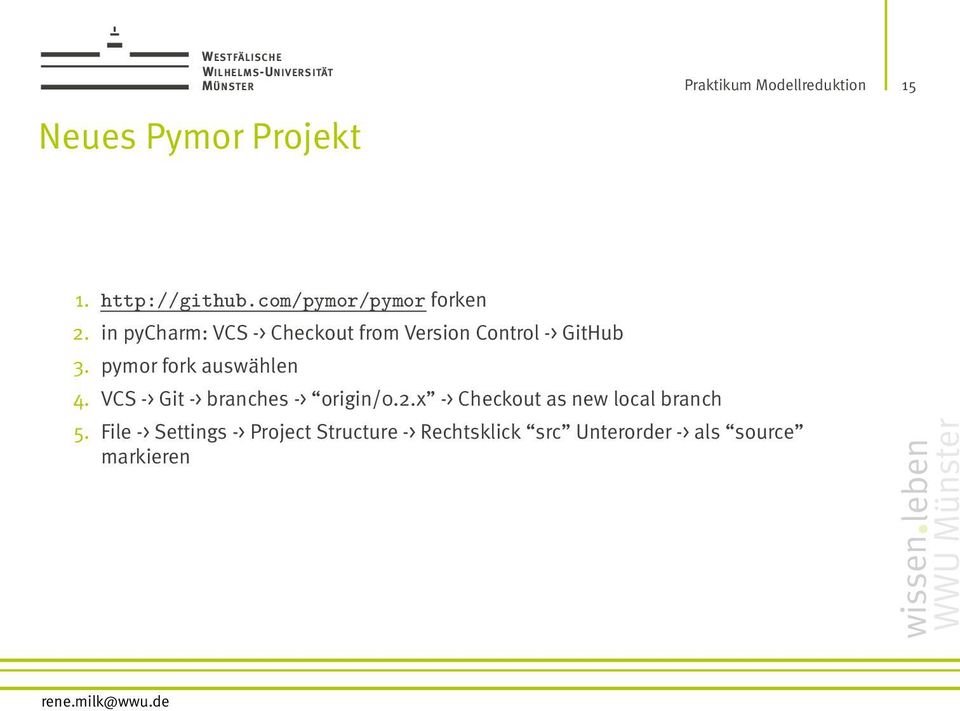 pymor fork auswählen 4. VCS -> Git -> branches -> origin/0.2.
