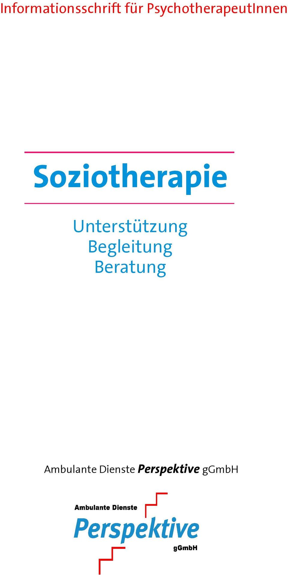 Soziotherapie Unterstützung