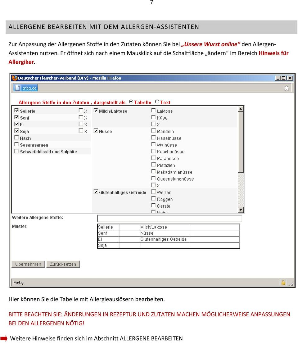 Er öffnet sich nach einem Mausklick auf die Schaltfläche ändern im Bereich Hinweis für Allergiker.