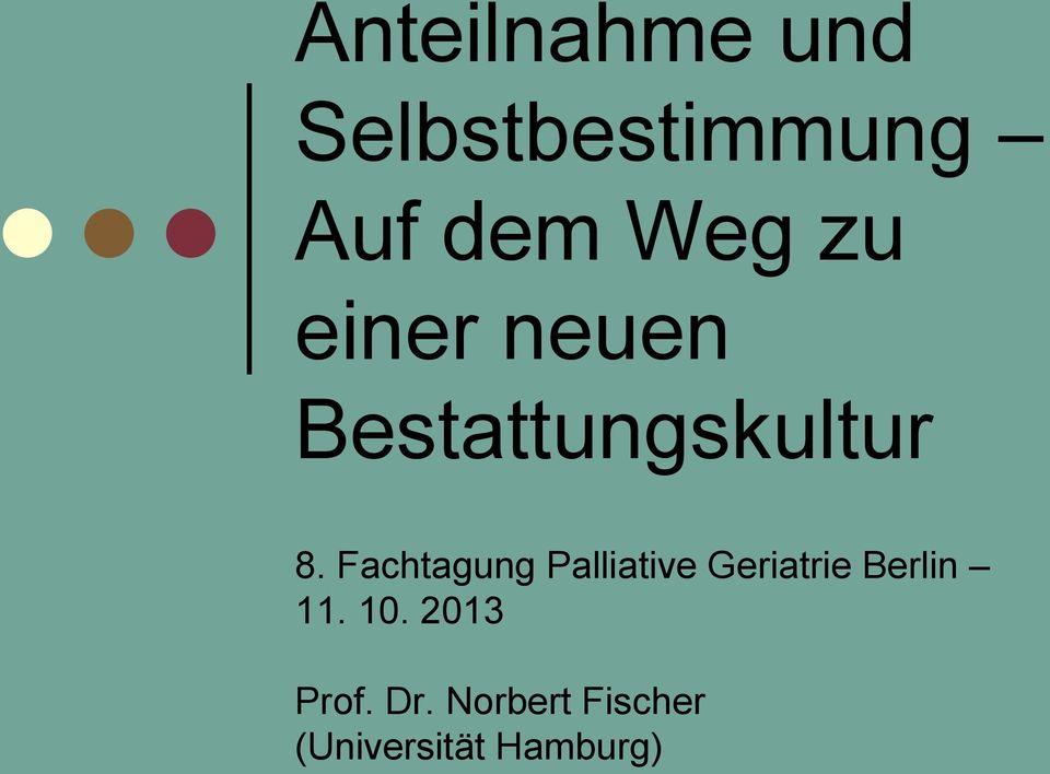 Fachtagung Palliative Geriatrie Berlin 11.