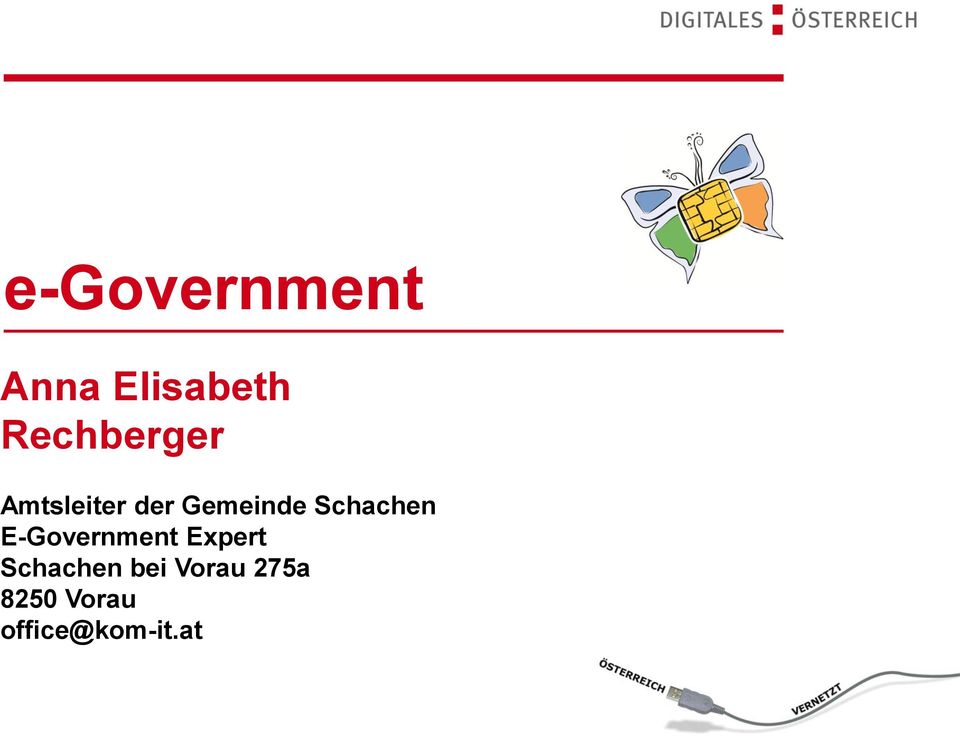 Schachen E-Government Expert