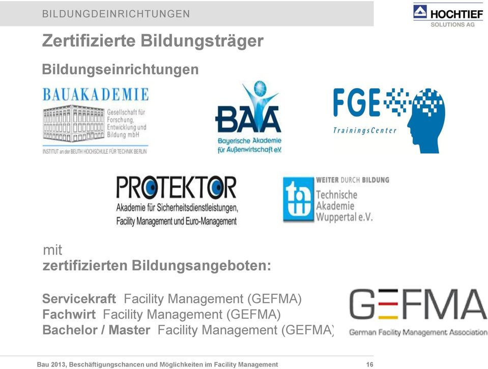 Fachwirt Facility Management (GEFMA) Bachelor / Master Facility Management