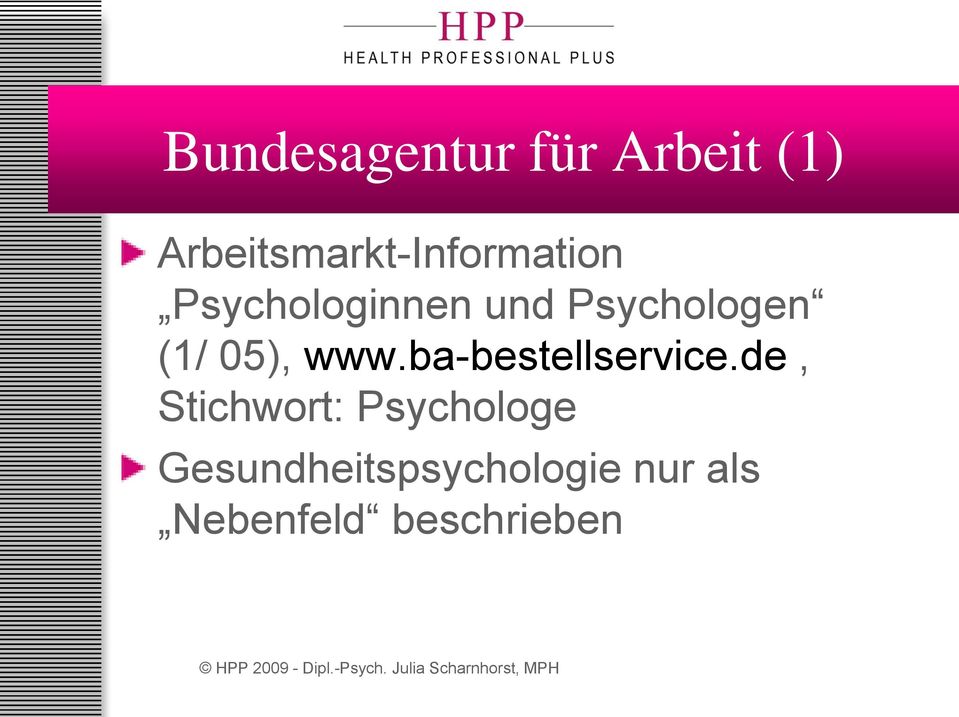 Psychologen (1/ 05), www.ba-bestellservice.