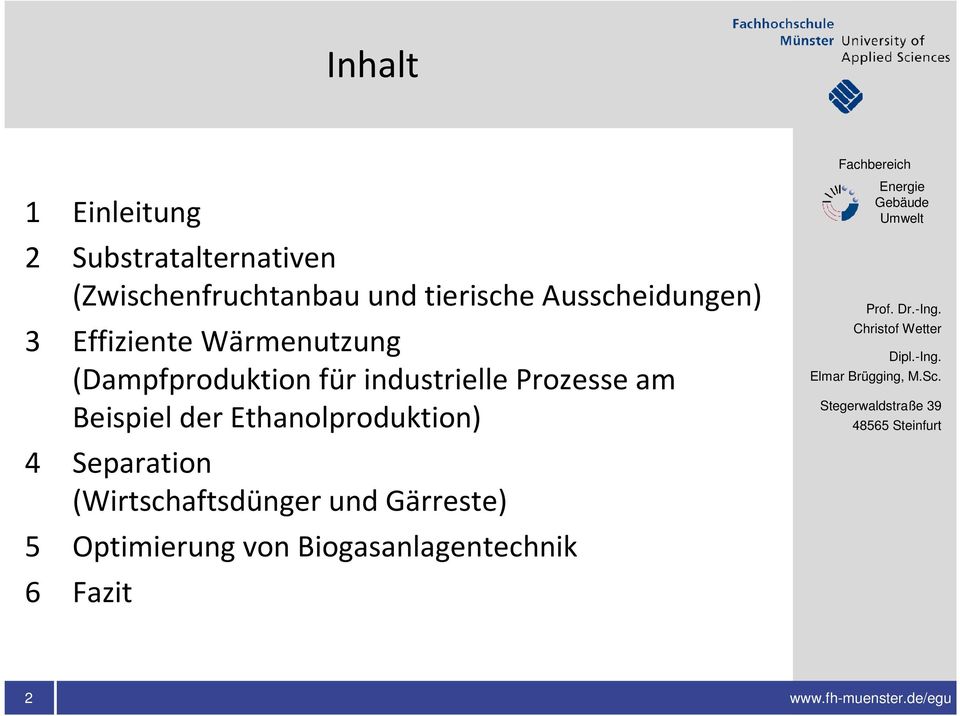 industrielle Prozesse am Beispiel der Ethanolproduktion) 4 Separation