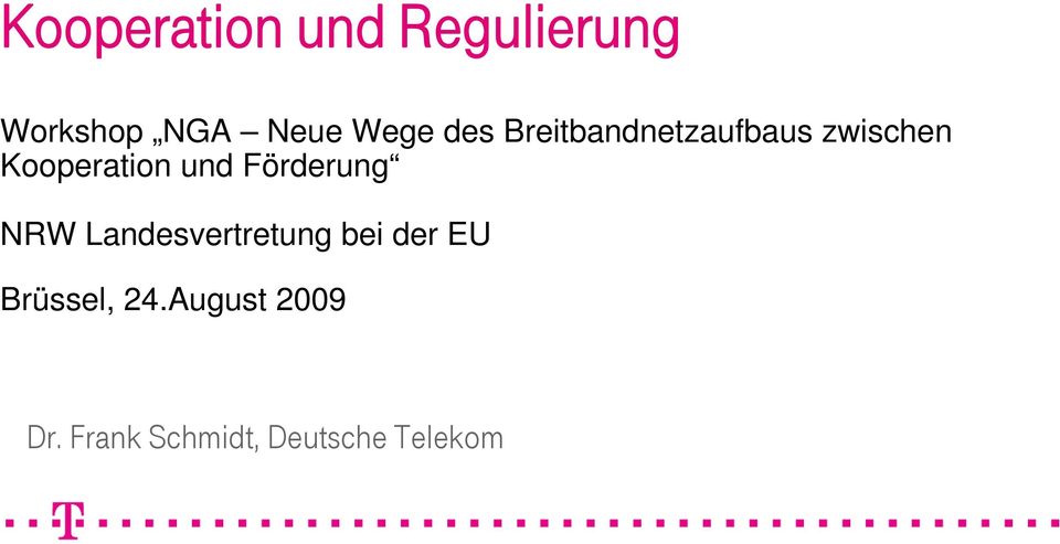 Kooperation und Förderung NRW Landesvertretung bei der