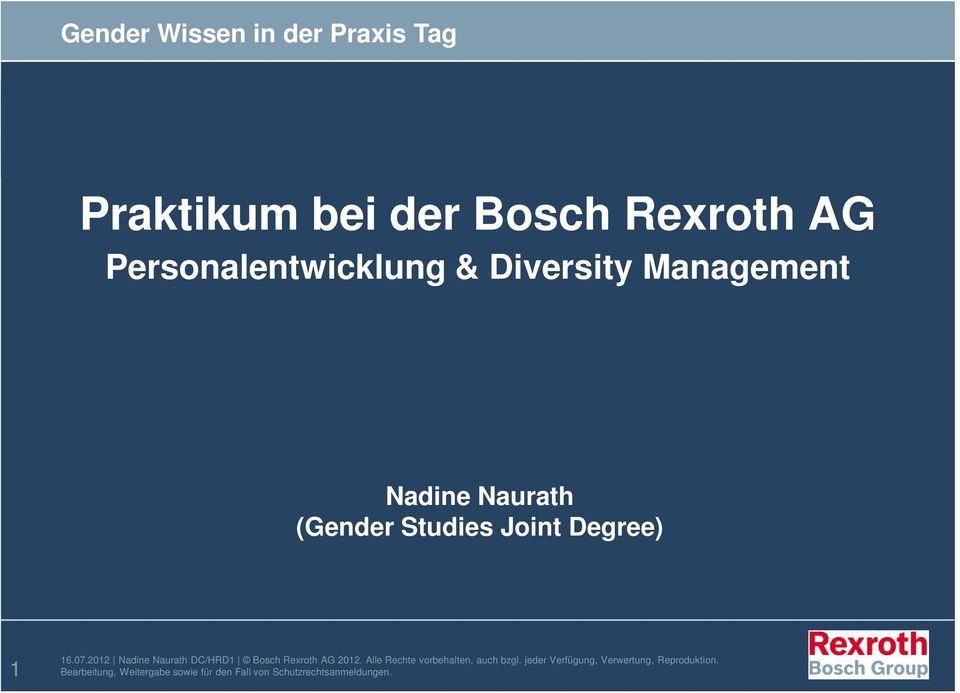 2012 Nadine Naurath DC/HRD1 Bosch Rexroth AG 2012.