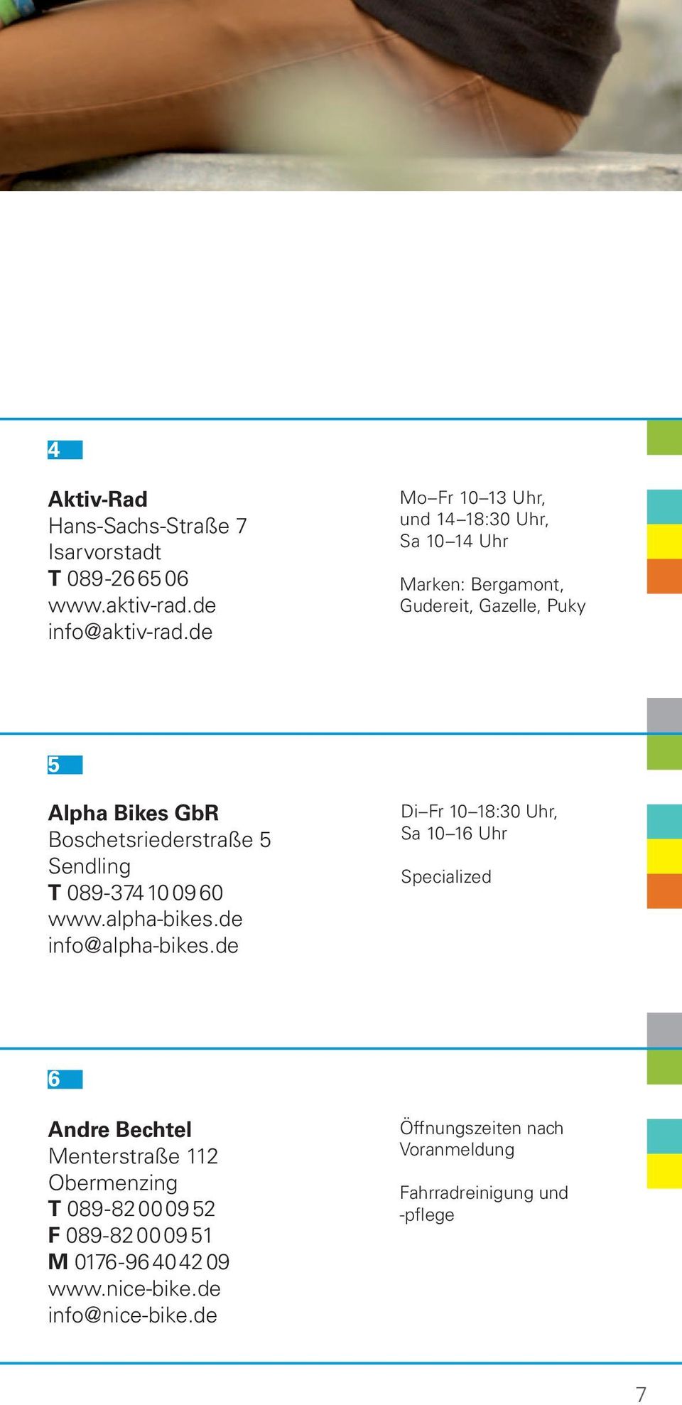 Sendling T 089-374 10 09 60 www.alpha-bikes.de info@alpha-bikes.