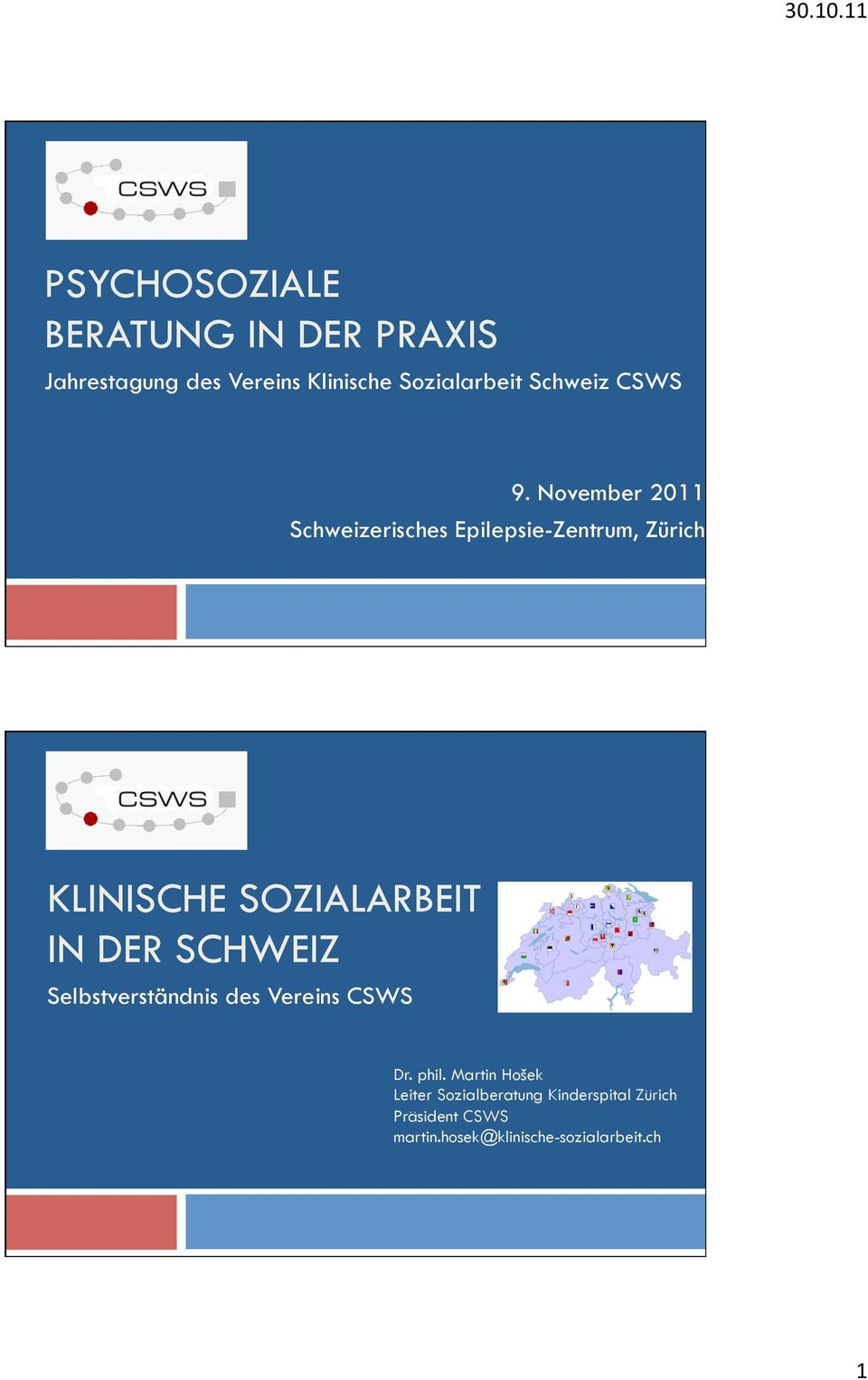 November 2011 Schweizerisches Epilepsie-Zentrum, Zürich KLINISCHE SOZIALARBEIT IN DER